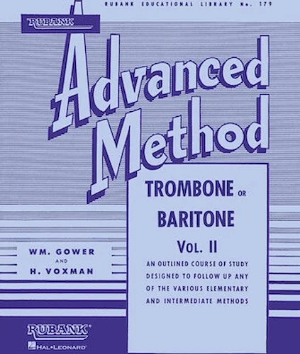 Rubank Advanced Method - Trombone or Baritone, Vol. 2