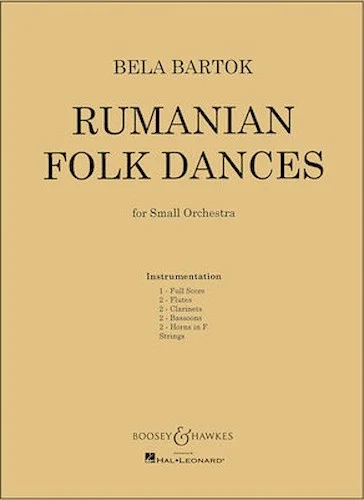 Rumanian Folk Dances - for Small Orchestra