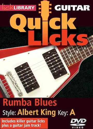 Rumba Blues - Quick Licks - Style: Albert King; Key: A