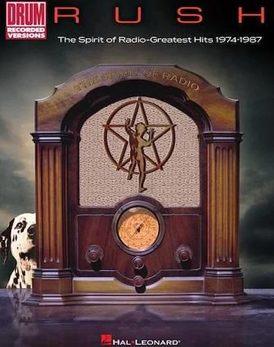 Rush - The Spirit of Radio: Greatest Hits 1974-1987