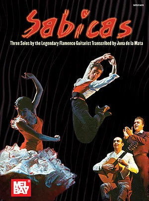 Sabicas<br>Three Solos by the Legendary Flamenco Guitarist