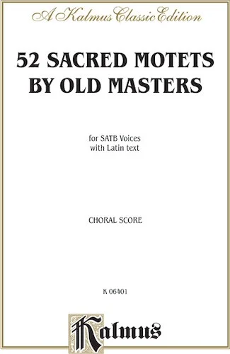 Sacred Motets (52) by Old Masters