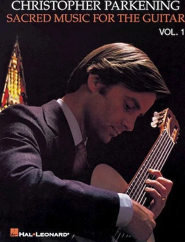 Sacred Music for the Guitar - Volume 1