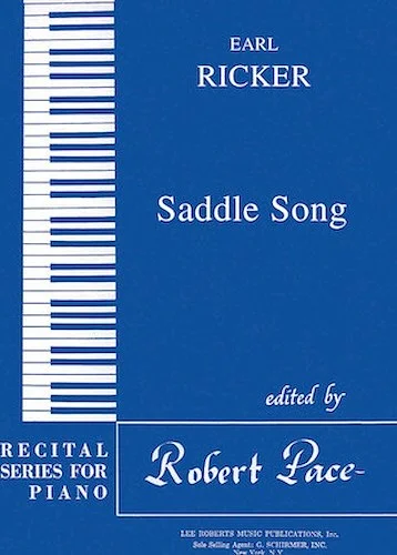 Saddle Song - Recital Series for Piano, Blue (Book I)