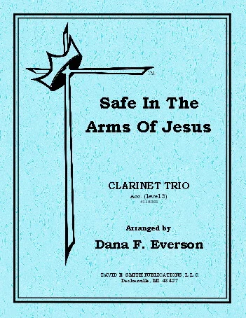 Safe In The Arms Of Jesus