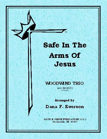 Safe In The Arms Of Jesus