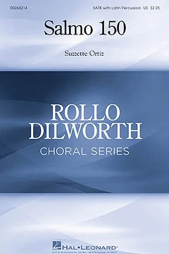 Salmo 150 - Rollo Dilworth Choral Series