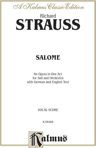 Salome - An Opera in One Act