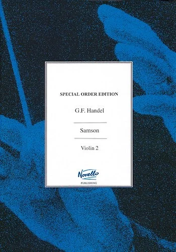 Samson - 2nd Violin Part Edited By Donald Burrows