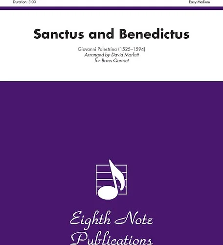Sanctus and Benedictus