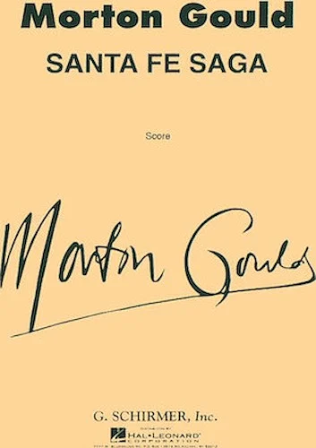 Santa Fe Saga For Concert Band Full Score