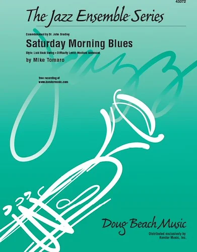 Saturday Morning Blues