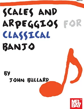 Scales and Arpeggios for Classical Banjo