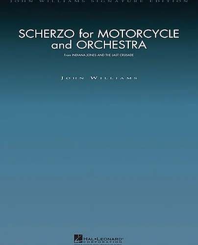 Scherzo for Motorcycle and Orchestra (from Indiana Jones and the Last Crusade)