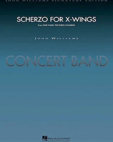 Scherzo for X-Wings (from Star Wars: The Force Awakens)