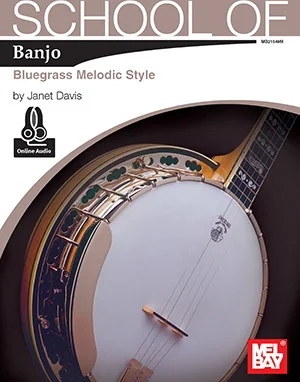 School of Banjo: Bluegrass Melodic Style