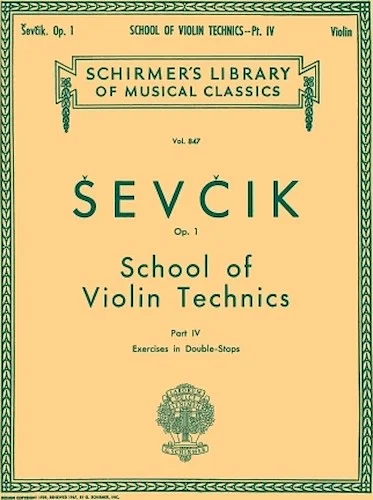 School of Violin Technics, Op. 1 - Book 4 - Exercises in Double Stops