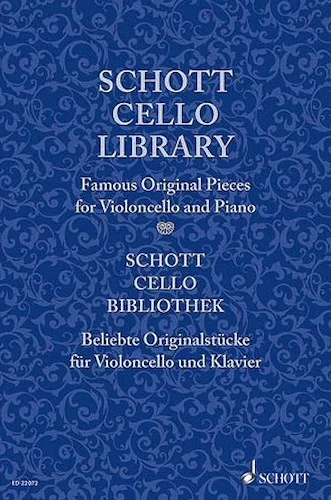 Schott Cello Library - Famous Original Pieces for Cello and Piano