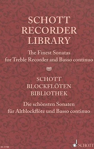 Schott Recorder Library - The Finest Sonatas for Treble Recorder and Basso continuo