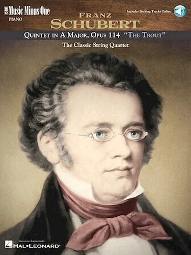 Schubert - Quintet in A Major, Op. 114, D667 "The Trout"