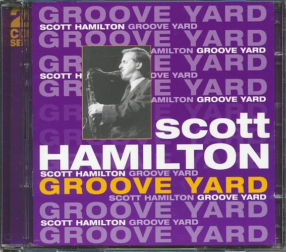 Scott Hamilton - Groove Yard (25 tracks) (2xCD)