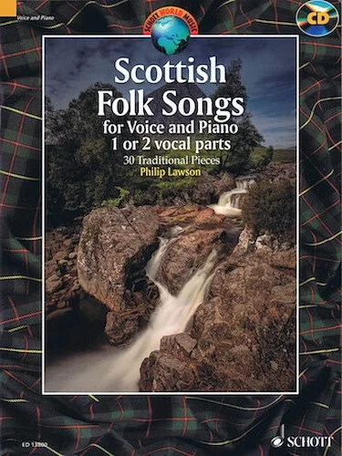 Scottish Folk Songs - 30 Traditional Pieces for Voice and Piano
