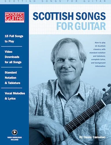 Scottish Songs for Guitar - Acoustic Guitar Private Lessons Series