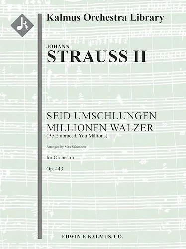 Seid Umschlungen Millionen Walzer, Op. 443 [arrangement]<br>