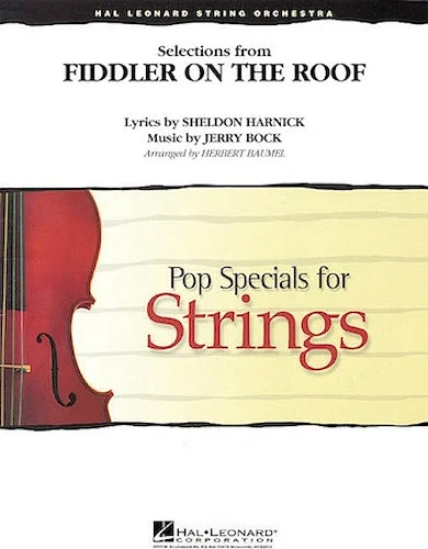 Selections from Fiddler on the Roof