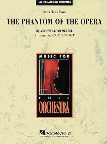 Selections from The Phantom of the Opera