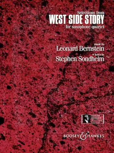 Selections from West Side Story - Saxophone Quartet with opt. Percussion