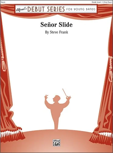 Señor Slide: Trombone Section Feature