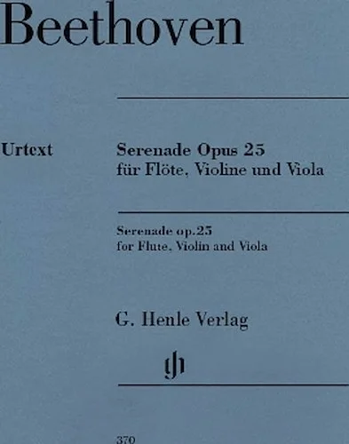 Serenade in D Major Op. 25 for Flute, Violin and Viola - Revised Edition