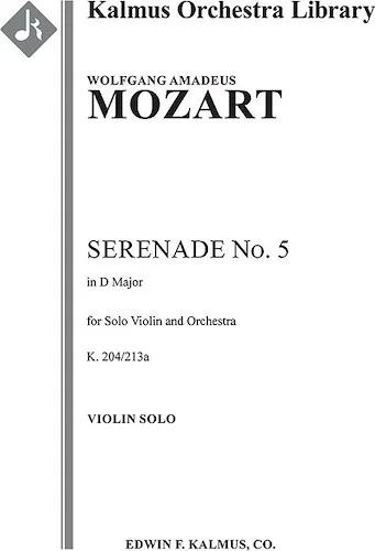 Serenade No. 5 in D, K. 204/213a<br>