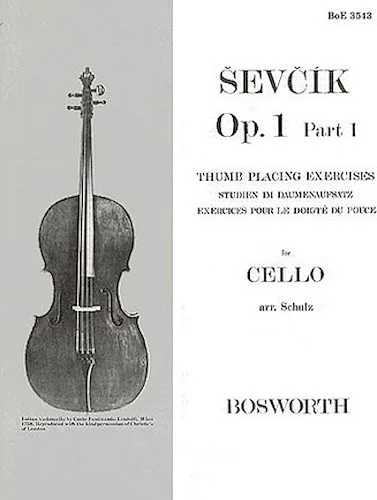 Sevcik for Cello - Op. 1, Part 1 - Thumb Placing Exercises