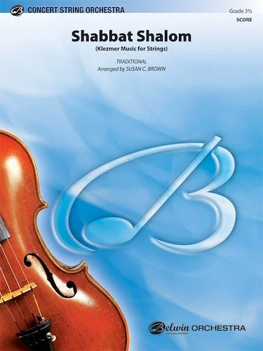 Shabbat Shalom: Klezmer Music for Strings