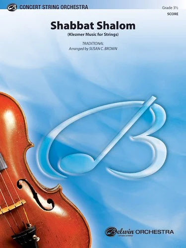 Shabbat Shalom: Klezmer Music for Strings