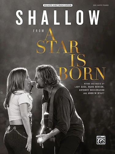 Shallow: From <i>A Star Is Born</i>