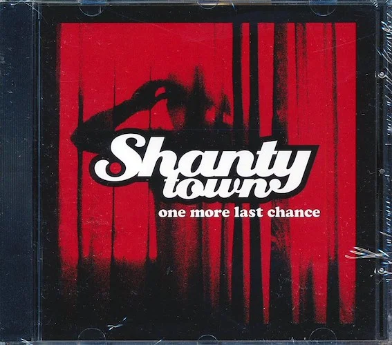 Shanty Town - One More Last Chance