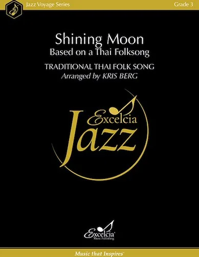 Shining Moon - Based on a Thai Folksong