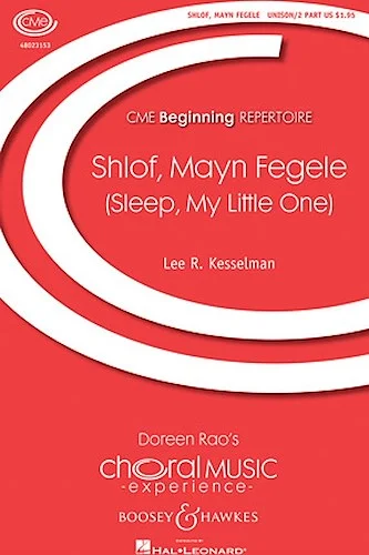 Shlof, Mayn Fegele - (Sleep, My Little One)