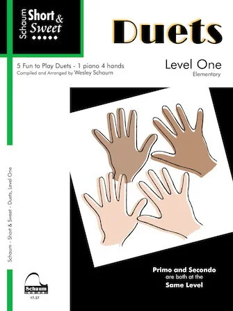 Short & Sweet: Duets: 1 Piano, 4 Hands Level 1 Elementary Level