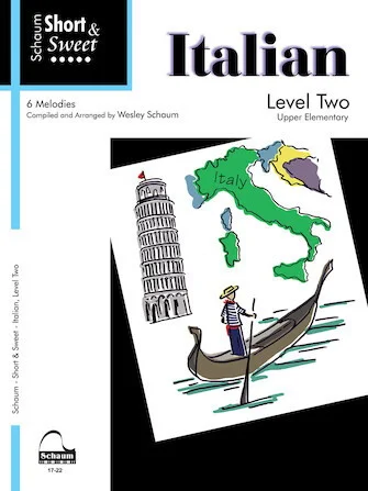 Short & Sweet: Italian: Level 2 Upper Elementary Level