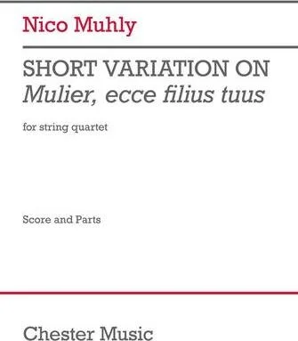 Short Variation on Mulier, ecce filius tuus - for String Quartet