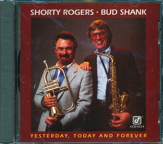 Shorty Rogers, Bud Shank - Yesterday, Today And Forever