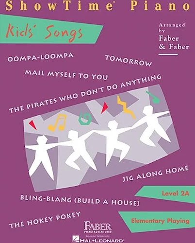 ShowTime  Piano Kids' Songs - Level 2A