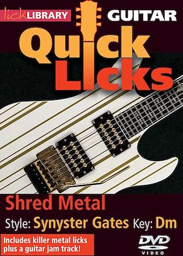 Shred Metal - Quick Licks - Style: Synyster Gates; Key: Dm