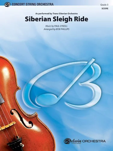Siberian Sleigh Ride: As Performed by Trans-Siberian Orchestra