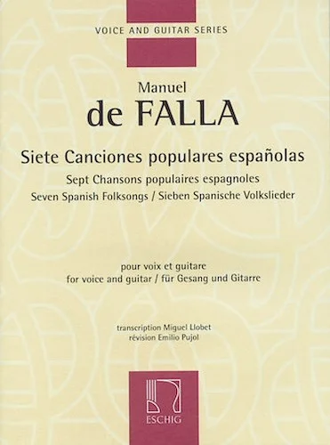 Siete Canciones Populares Espanolas/Seven Spanish Folksongs - Seven Spanish Folksongs