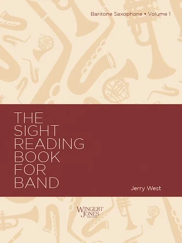 Sight Reading Book For Band, Vol 1 - Baritone Sax